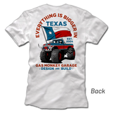 Bigger in Texas Tee